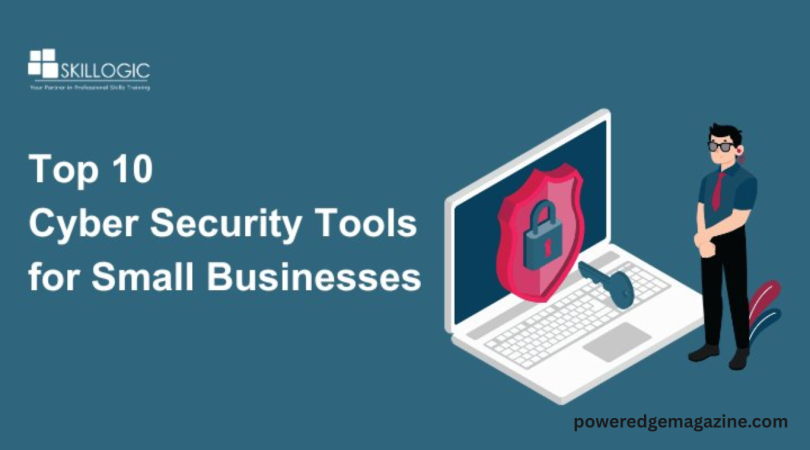 Essential Cybersecurity Tools for Small and Large Companies