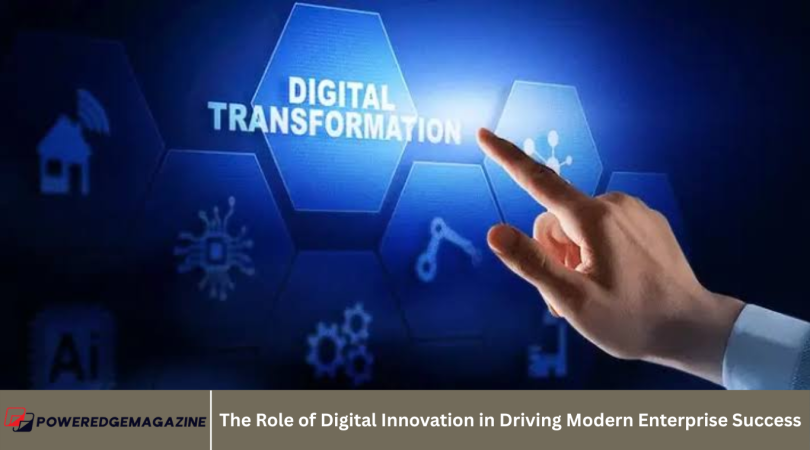 The Role of Digital Innovation in Driving Modern Enterprise Success